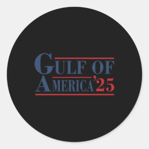 Gulf Of Usa America Funny Gulf Of Mexico 2025 Long Classic Round Sticker