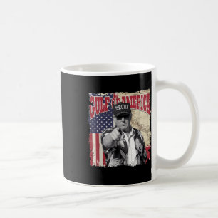 Gulf Of Usa America Trump Greeting From The Coffee Mug