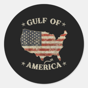 Gulf Of Usa America Trump Greeting From The Patrio Classic Round Sticker