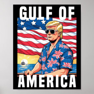 Gulf Of Usa America Trump Greeting From The Patrio Poster