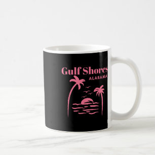 Gulf Shores Alabama Vacation Girls  Coffee Mug