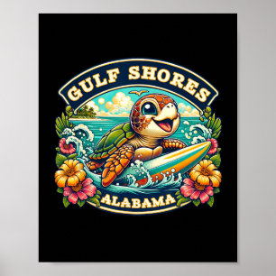 Gulf Shores Alabyma Cute Sea Turtle Surfing  Poster