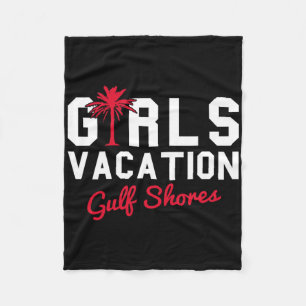 Gulf Shores Alabyma Girls Vacation  Fleece Blanket