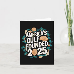 Gulf Usa America Humourous Trump Patriotic 2025 Pr Card