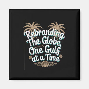 Gulf Usa America Humourous Trump Patriotic 2025 Pr Magnet