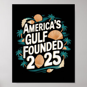 Gulf Usa America Humourous Trump Patriotic 2025 Pr Poster