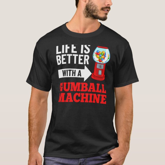 Gumball Machine Gum Ball Bubble Chewing Gum T-Shirt (Front)