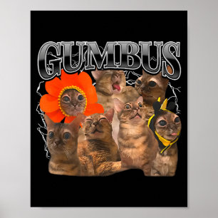 Gumbus Cat Funny Cat Gumbus Cute Animal Kitty Men Poster