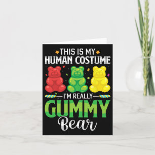 Gummy Bear My Human Costume Funny Candy Halloween Card