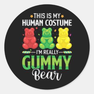Gummy Bear My Human Costume Funny Candy Halloween  Classic Round Sticker