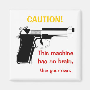 Gun Caution Magnet