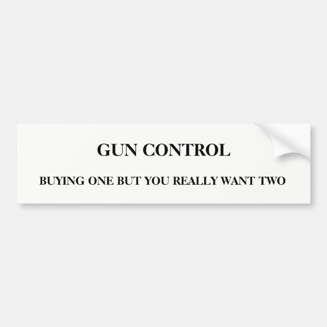 Gun Control Bumper Sticker (Front)