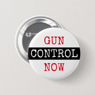 Gun Control Now 6 Cm Round Badge