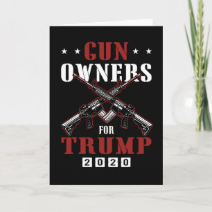 Gun Owners For Trump Republican Conservative Elect Card