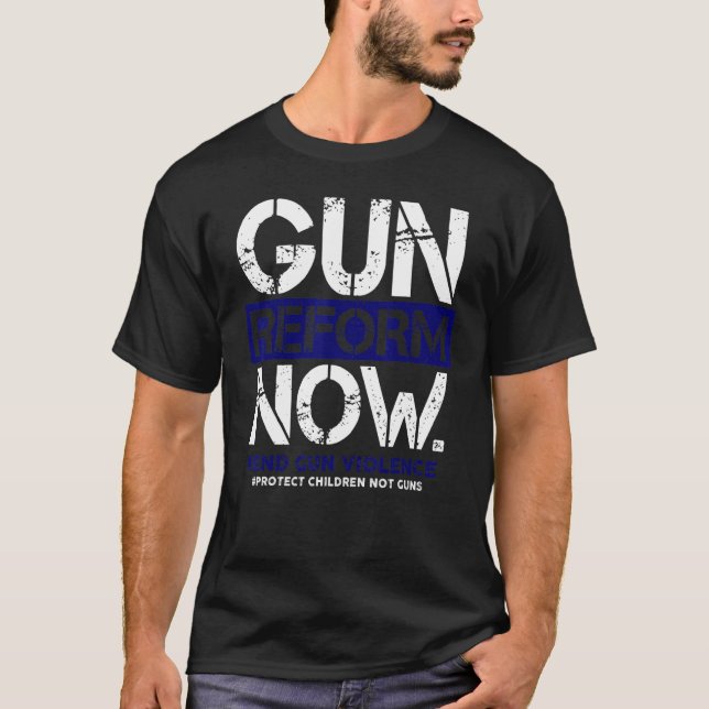 Gun Reform Now Enough End Gun Violence Awareness W T-Shirt (Front)
