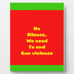 Gun violence plaque