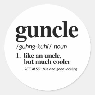 Guncle Definition T-Shirt Classic Round Sticker