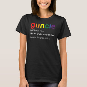 Guncle Like An Uncle Only Cooler Rainbow Lgbtq Pri T-Shirt