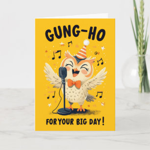 Gung-Ho Owl Birthday Celebration Singing Design Card