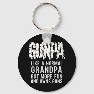 GUNPA Like A Normal Grandpa But More Fun And Owns  Key Ring