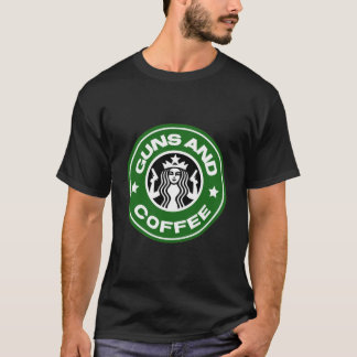 Guns and coffee T-Shirt