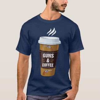Guns Coffee Perfect For Caffeine Lovers Gun T-Shirt