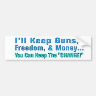 Guns, Freedom, and Money Anti Obama Bumper Sticker
