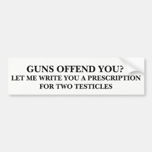Guns Offend You? Bumper Sticker