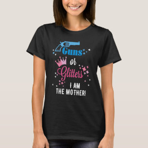 Guns or Glitter Gender Reveal Shirt For Mum, Mothe