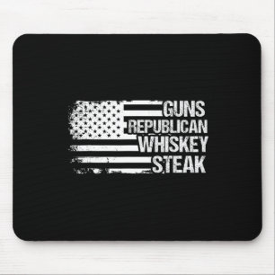 Guns Republican Whiskey Steak Usa Mouse Pad