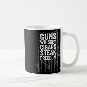 Guns Whiskey Cigars Steak Freedom - Funny Drinking Coffee Mug