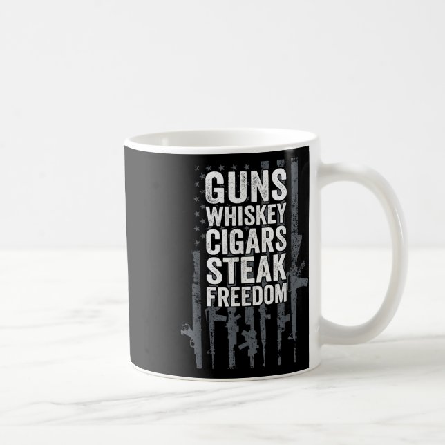 Guns Whiskey Cigars Steak Freedom - Funny Drinking Coffee Mug (Right)