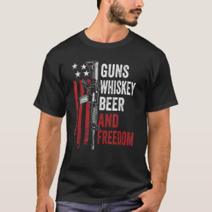 Guns Whisky Beer And Freedom   Drinking Ar15 Gun T-Shirt