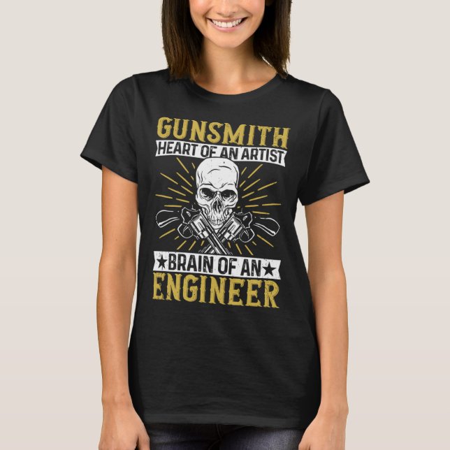Gunsmithing Firearms & Guns  Gunsmith T-Shirt (Front)