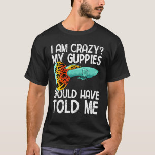 Guppy Fishes Aquarium Aquarist T-Shirt