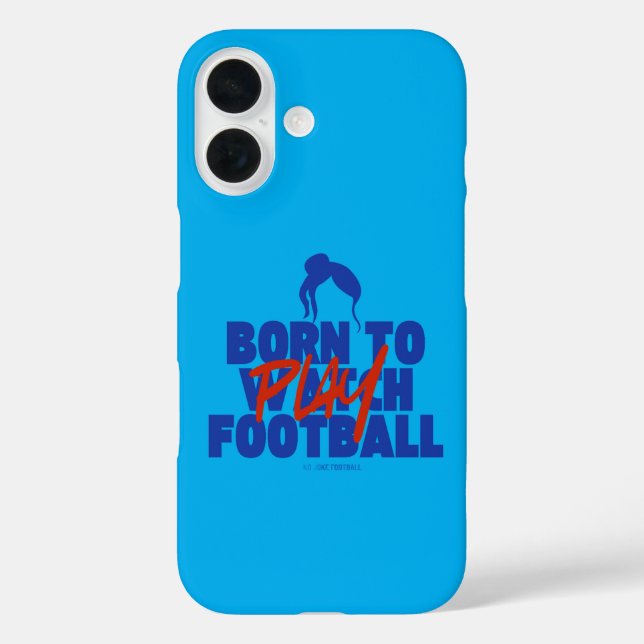 Gurl Born to Play Football Case-Mate iPhone Case (Back)