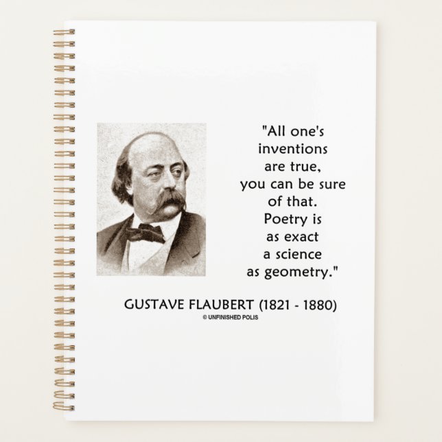 Gustave Flaubert Inventions True Poetry Science Planner (Front)