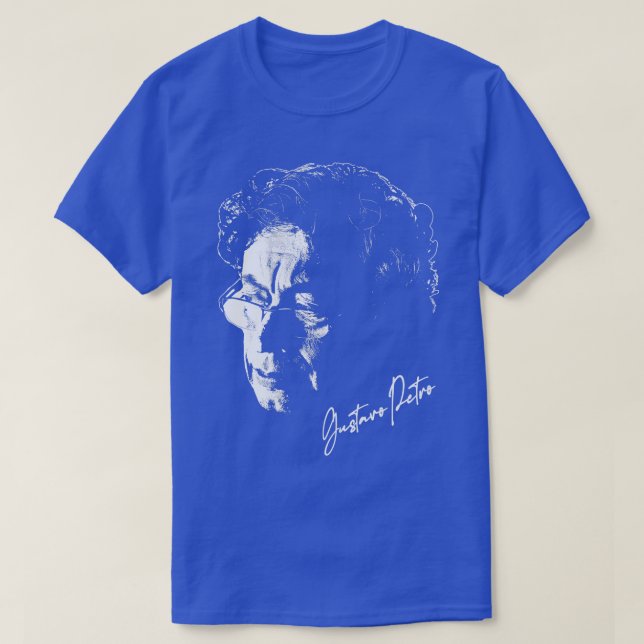 Gustavo Petro T-Shirt (Design Front)