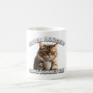 Guten Morgen Katze schlecht gelaunt Morgenmuffel Coffee Mug