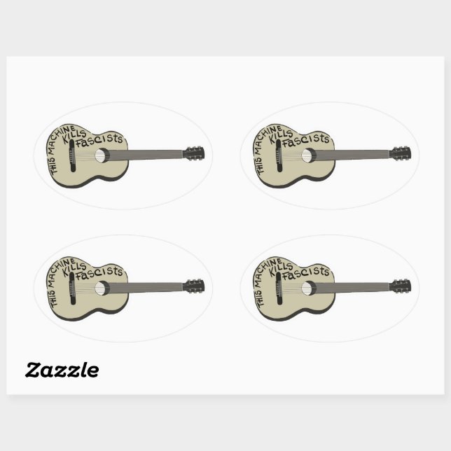 Guthrie's Guitar "This Machine Kills Fascists"  Oval Sticker (Sheet)