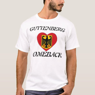 GUTTENBERG COMEBACK T-Shirt