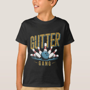 Gutter Gang Bowling Funny Bowler 1  T-Shirt