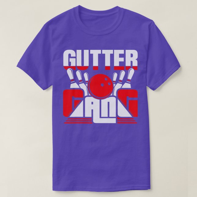 Gutter Gang Bowling Team Bowler Funny  T-Shirt (Design Front)