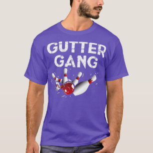 Gutter Gang Funny Bowling s Gutter Bowling League T-Shirt