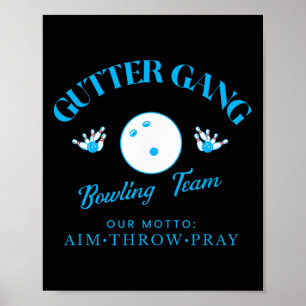Gutter Gang Funny Bowling Team Name Poster
