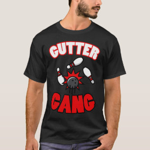 Gutter Gang graphic Cool Gift For Bowlers T-Shirt