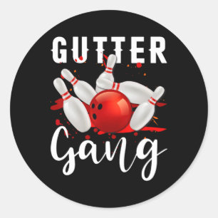 Gutter Gang Shirt Funny Bowling Shirts Gutter Bowl Classic Round Sticker
