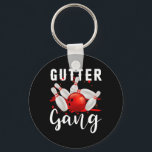 Gutter Gang Shirt Funny Bowling Shirts Gutter Bowl Key Ring<br><div class="desc">Gutter Gang Shirt Funny Bowling Shirts Gutter Bowling League</div>