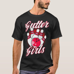 Gutter Girls Bowling T-Shirt