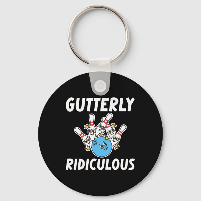 Gutterly Ridiculous Funny Bowling Bowler  Key Ring (Front)